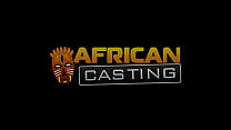 MASSIVE TITS And Big Ass Black Babe Hardcore Interracial Casting   AfricanCasting